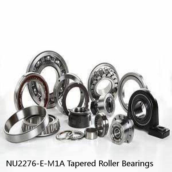 NU2276-E-M1A Tapered Roller Bearings